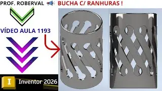 Aula 1193 - Modelamento da Bucha com Ranhuras Utilizando Relevo Emboss no Autodesk Inventor 2026