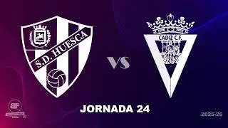 🔵🔴 JOR.24 | SD HUESCA - CÁDIZ CF | El mejor análisis en Balones Fuera