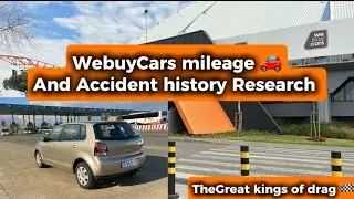Verifying WebuyCars vehicle&rsquo;s mileage and Accident history 🚗