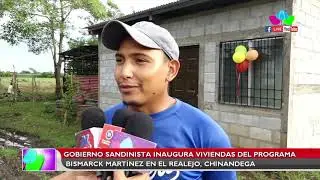 Gobierno Sandinista inaugura viviendas del programa Bismarck Mart&iacute;nez en el Realejo, Chinandega