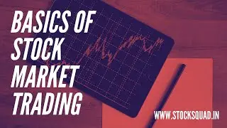 Trading Basics - Learn Basics of Stock Market Trading