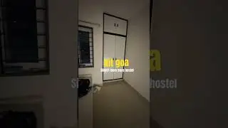 Nit goa permanent campus #goa #shortsfeed #minivlog #hostel #new
