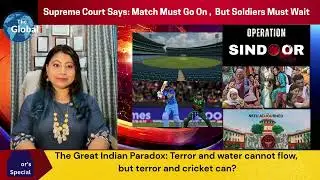 Entertainment Over Sacrifice? Nation Asks, Court Shrugs Cricket Diplomacy or Cricket Hypocrisy?