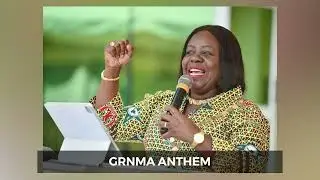 GRNMA ANTHEM