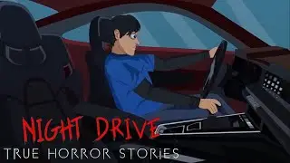 Disturbing TRUE Night Drive  Animated Horror Stories Compilation