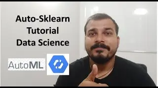 Auto Sklearn Tutorial- Quickly Selecting Machine Learning Algorithm and HyperTuning It
