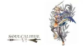 Soulcalibur VI (Arcade Mode: Cassandra Alexandra)
