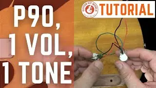 Как подключить гитару 1 P90, 1 Vol, 1 Tone.