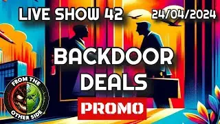 PROMO : LIVE SHOW 42 - BACKDOOR DEALS - FROM THE OTHER SIDE - MINSK BELARUS