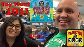 Toy Hunt 191! NEO-TACC October Meetup!#76 3 Objectives Protective & Serve, Uphold the Law & Buy Toys