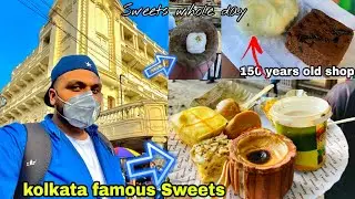 I ONLY ATE SWEETS For Whole Day || Kolkata Famous Sweets Shop || 150 years old Sweets Shop 😱 ||