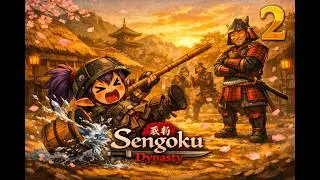 [VTuber] El lugar es hermoso pero sobrevivir no es tan simple - Sengoku Dynasty Ep 2 [Supervivencia]