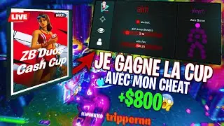 J'ATOMISE la CUP Fortnite avec le MEILLEUR CHEAT et JE GAGNE +800$... 🏆 (désolé Fortnite)