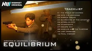 [FULL ALBUM] 'EQUILIBRIUM' Original Soundtrack | By BILLION DYNASTY