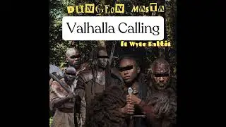 Valhalla Calling - (Miracle of Sound) Dungeon Masta ft Wyte Rabbit