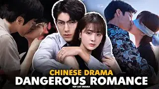 Top 11 Chinese Romance Thriller Dramas You NEED to Watch! | Chinese Dramas with Romance and Suspense