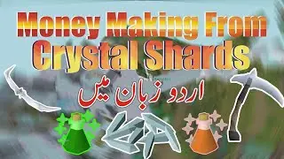 OSRS | Used of Crystal Shards - Money Making from Crystal Shard in Urdu/Hindi