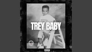 Trey Baby