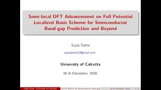 Semi-local DFT Advancement on Full Potential Localized Basis for Semiconductor Band-gap Prediction.