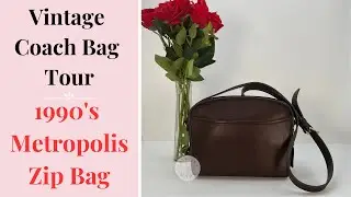 Vintage Coach Bag Tour | 1990's Metropolis Zip Bag | Cristina Moda Vintage Shop