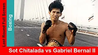 Sot Chitalada vs Gabriel Bernal II, Widescreen Last Round, Boxing Title Match,Bernal in black trunks