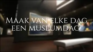 Maak van iedere dag een museumdag!