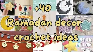 +40 FREE Ramadan decor crochet ideas⭐🌙(beginners and intermediate)