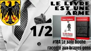 #18A Le sale boche raconté aux braves gens (Bradberry) + questionnement sur les génocides