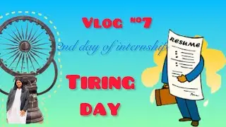 VLOG#7 2nd day of internship📚🔖📖🙇&zwj;♀️