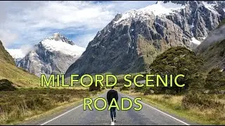 The Stunning Milford Road, New Zealand