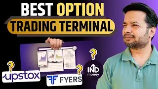 Best Trading Platform 2025 | Option Trader | FYERS vs Upstox vs INDmoney ?