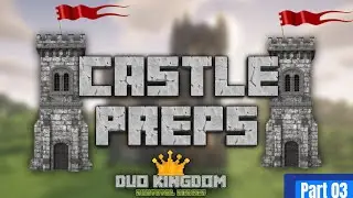 Castle Preps!! | Duo Kingdom | Part 3 | Urdu | Minecraft Survival Series | Seeker Gaming