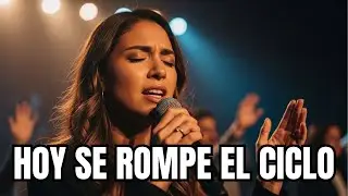 HOY SE ROMPE EL CICLO — Dios Trae un Nuevo Comienzo