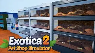 Snake Breeding is Awesome! | Exotica 2: Pet Shop Simulator | Part 6