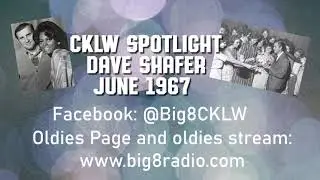 Big 8 CKLW Spotlight Dave Shafer Summer 1967