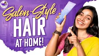 Salon-Style Hair at Home! 💁&zwj;♀️ | My Go-To Hair Care Routine