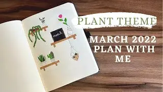 bullet journal | MARCH plan with me | monthly SETUP 2022 | plant theme