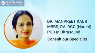 Infertility Treatment | Dr Manpreet Kaur | SS Medicity Hospital Mukerian