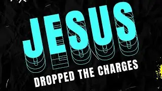 Jesus Dropped the Charges - Geron Davis (Lyric Video)