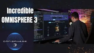 Spectrasonics OMNISPHERE 3 REVIEW