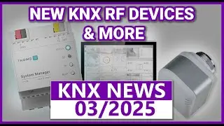 New 1 Home Server, KNX-RF devices, and more - KNX-News