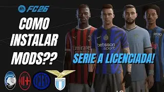 Como instalar Mods no EA FC 26?! + Serie A Licenciada ( Milan, Inter, Atalanta, Lazio )