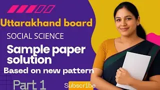Uk board class 10th Social Science sample paper 2026 | सामाजिक विज्ञान पेपर  solution Uk board 2026