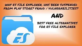 Оповещение: удалите ES File Explorer. Какие есть лучшие альтернативы?