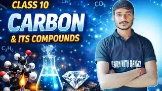 📘 Class 10 Science | Chapter: Carbon & Its Compounds | Lecture 1
