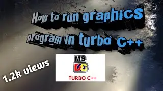 How to run graphics program in 