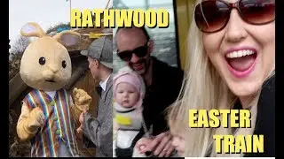 Rathwood Easter Train Review Vlog