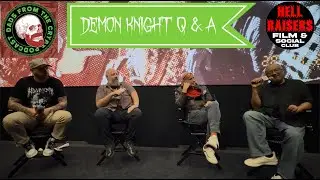 Demon Knight Q & A with Billy Zane & Ernest Dickerson!!!