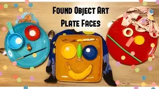 Found Object Art: Plate Faces