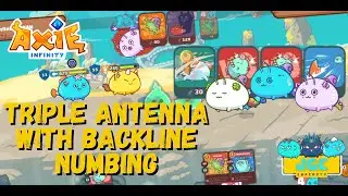 Axie Infinity - ABP vs RAP | TRIPLE ANTENNA WITH BACKLINE NUMBING | Arena Gameplay